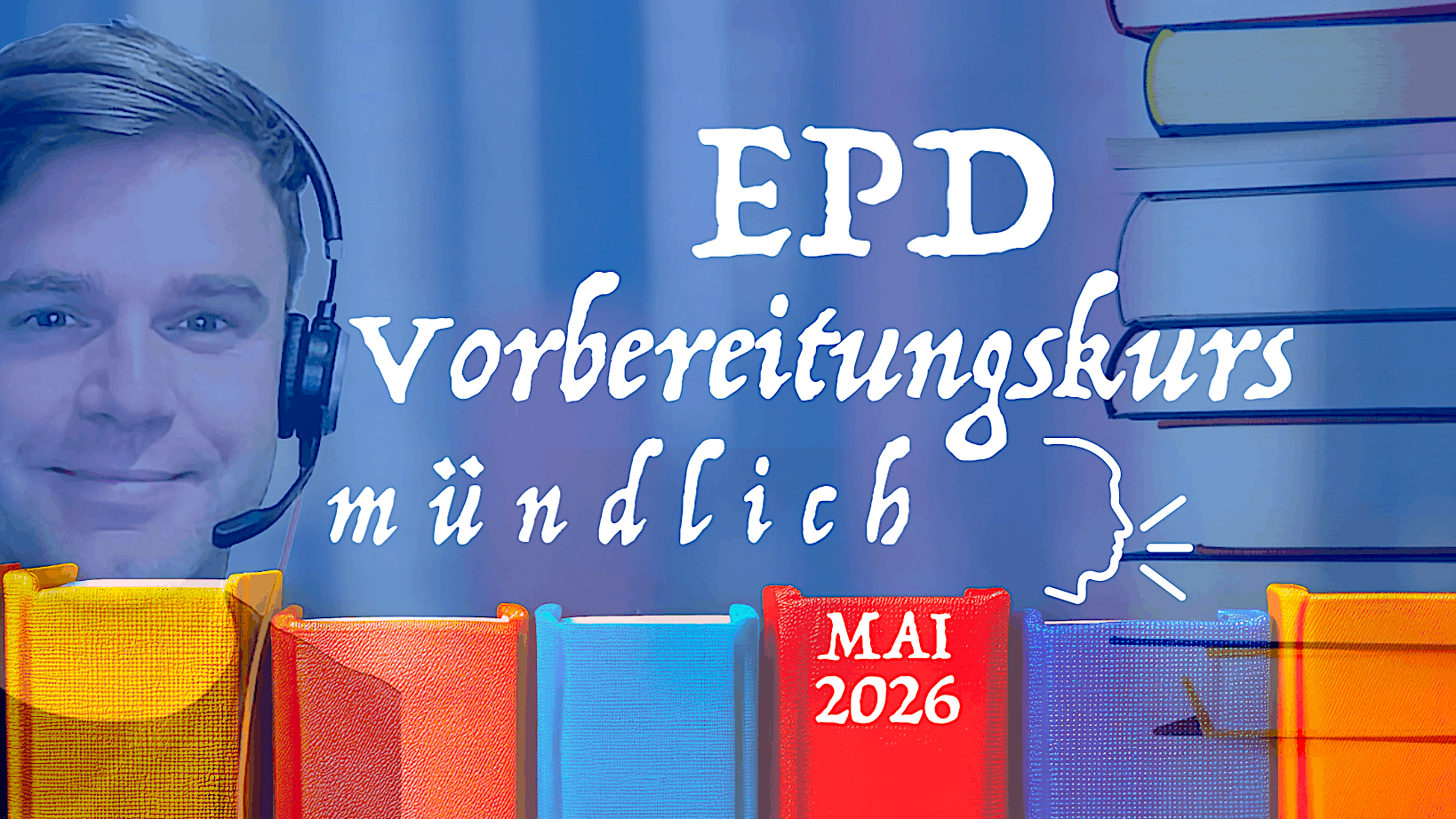Mündliche EPD-Prüfung (Mai 2026)
