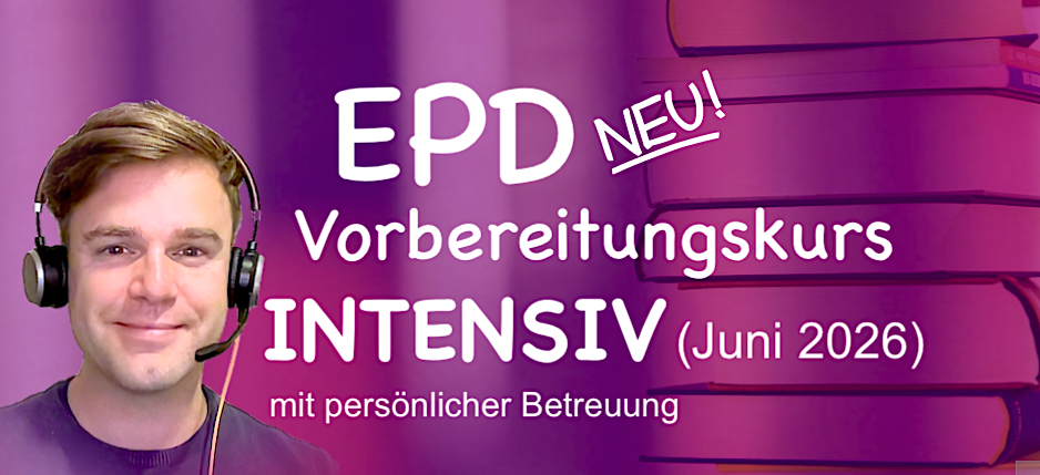 EPD NEU(!) Vorbereitungskurs INTENSIV (Juni 2026)
